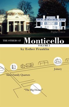 The Others at Monticello- Volume I - Franklin, Esther