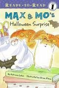 Max & Mo's Halloween Surprise: Ready-To-Read Level 1 - Lakin, Patricia