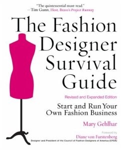 The Fashion Designer Survival Guide, Revised and Expanded Edition - Gehlhar, Mary