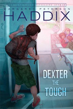Dexter the Tough - Haddix, Margaret Peterson
