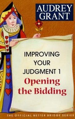 Improving Your Judgment 1 - Grant, Audrey