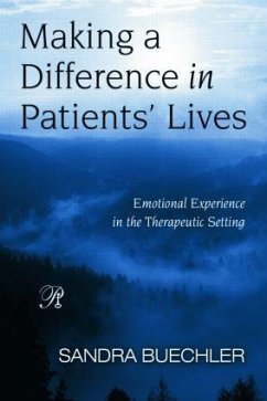 Making a Difference in Patients' Lives - Buechler, Sandra