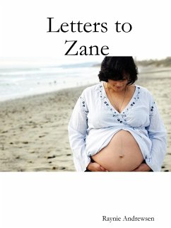 Letters to Zane - Andrewsen, Raynie