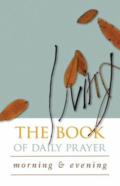The Living Book of Daily Prayer: Morning and Evening - Herausgeber: Sadler, Kim Martin