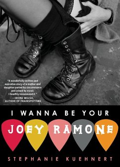 I Wanna Be Your Joey Ramone - Kuehnert, Stephanie