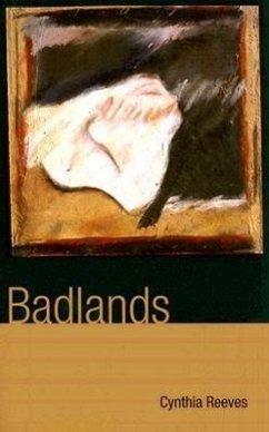 Badlands - Reeves, Cynthia