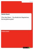 Über Karl Marx - "Zur Kritik der Hegelschen Rechtsphilosophie"