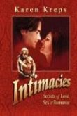Intimacies: Secrets of Love, Sex & Romance