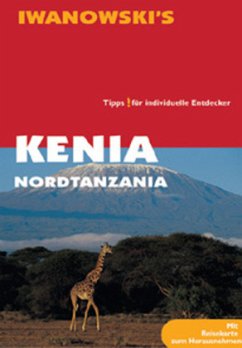Kenia Nordtansania. Reisehandbuch - Berger, Karl W