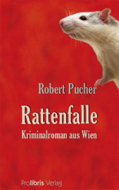 Rattenfalle - Pucher, Robert
