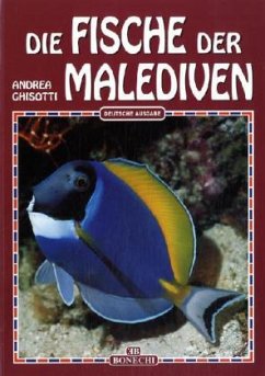 Die Fische der Malediven - Ghisotti, Andrea