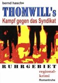 Thomwill's - Kampf gegen das Syndikat