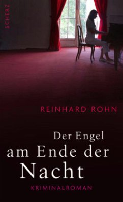Der Engel am Ende der Nacht - Rohn, Reinhard