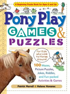 Pony Play Games & Puzzles - Hovanec, Helene; Merrell, Patrick