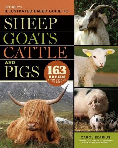 Storey's Illustrated Breed Guide to Sheep, Goats, Cattle and Pigs - Ekarius, Carol