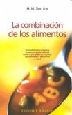 La combinación de los alimentos