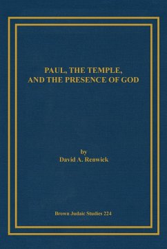 Paul, the Temple, and the Presence of God