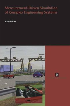 Measurement-Driven Simulation of Complex Engineering Systems - Visser, Arnoud