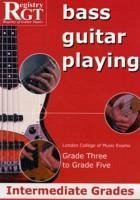 RGT Bass Guitar Playing Intermediate Grades 3-5 - Brown, Alan J.; Skinner, Tony