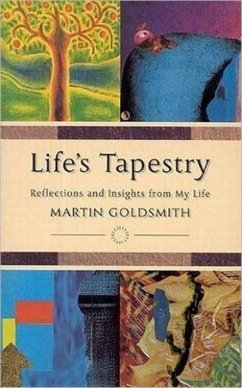 Life's Tapestry - Goldsmith, Martin