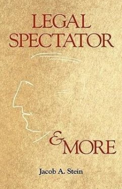 Legal Spectator & More - Stein, Jacob A.