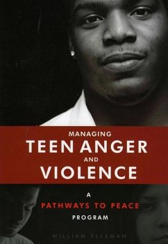 Managing Teen Anger and Violence - Fleeman, William