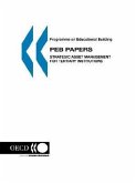 Programme on Educational Building - Peb Papers Strategic Asset Management for Tertiary Institutions