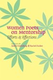 Women Poets on Mentorship: Efforts and Affections