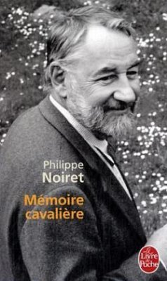 Mémoire cavalière - Noiret, Philippe