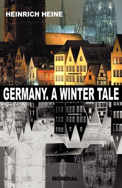 Germany. A Winter Tale (Bilingual - Heine, Heinrich