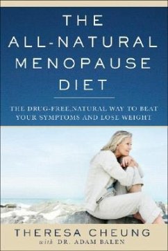 The All-Natural Menopause Diet - Cheung, Theresa; Balen, Adam