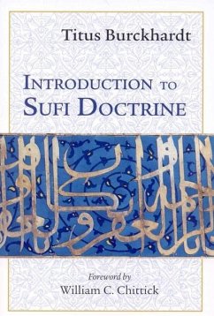 Introduction to Sufi Doctrine - Burckhardt, Titus