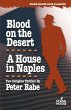 Blood on the Desert / A House in Naples - Bild 1