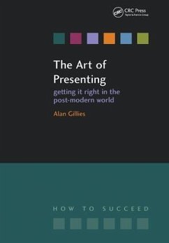 The Art of Presenting - Gillies, Alan