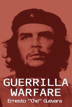Guerrilla Warfare - Guevara, Ernesto Che
