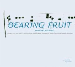 Bearing Fruit - Muthspiel,Wolfgang