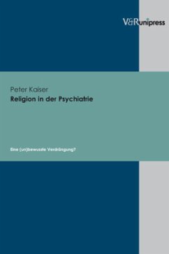 Religion in der Psychiatrie - Kaiser, Peter
