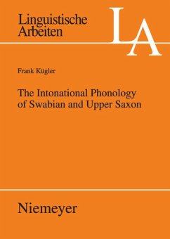 The Intonational Phonology of Swabian and Upper Saxon - Kügler, Frank