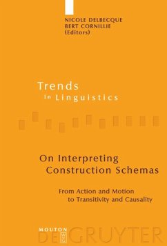 On Interpreting Construction Schemas - Delbecque, Nicole / Cornillie, Bert (Eds.)