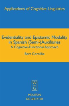 Evidentiality and Epistemic Modality in Spanish (Semi-)Auxiliaries - Cornillie, Bert