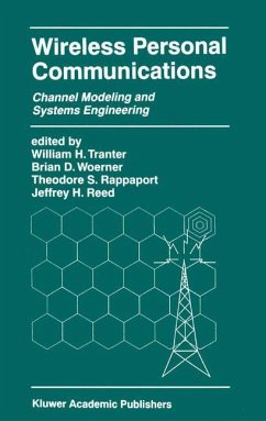 Wireless Personal Communications - Tranter, William H. / Woerner, Brian D. / Rappaport, Theodore S. / Reed, Jeffrey H. (Hgg.)