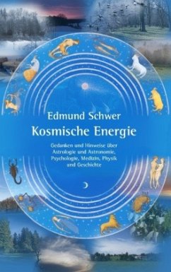 Kosmische Energie - Schwer, Edmund