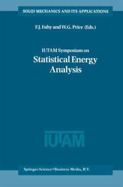 IUTAM Symposium on Statistical Energy Analysis - Fahy