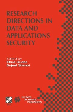 Research Directions in Data and Applications Security - Gudes, Ehud / Shenoi, Sujeet (eds.)