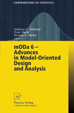 MODA 6 - Advances in Model-Oriented Design and Analysis - Atkinson, Anthony C. / Hackl, Peter / Müller, Werner G. (eds.)