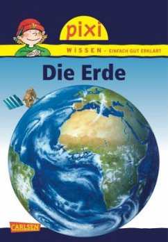 Die Erde / Pixi Wissen Bd.3 - Rudel, Imke
