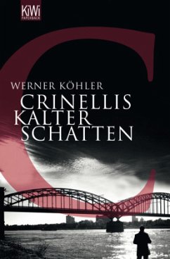 Crinellis kalter Schatten - Köhler, Werner