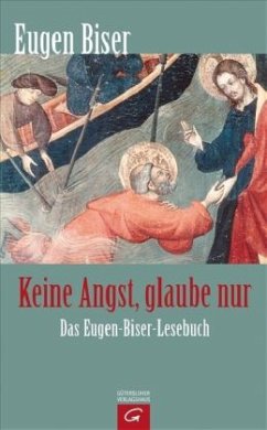 Keine Angst, glaube nur - Biser, Eugen