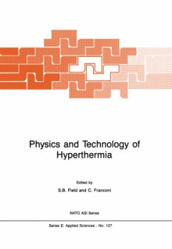 Physics and Technology of Hyperthermia - Field, S.B. (ed.) / Franconi, Cafiero