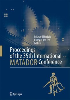 Proceedings of the 35th International MATADOR Conference - Hinduja, Srichand / Fan, Kuang-Chao (eds.)